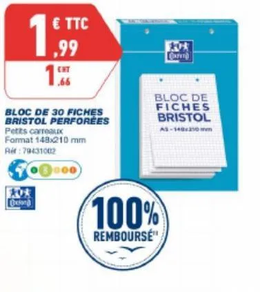 € ttc  ,99  1  oxan  .66  bloc de 30 fiches bristol perforées  petits carreaux  format 148x210 mm ref: 79431002  000  100%  rembourse  30* card]  bloc de fiches  bristol  as-140x210mm  