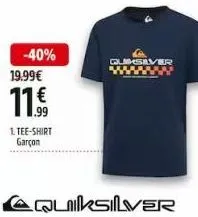 -40%  19.99€  11.9€  1. tee-shirt garçon  quiksilver  quiksilver  