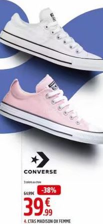 ирги  wwww  CONVERSE  -38%  64.99€  39.99  4. CTAS MADISON OX FEMME 