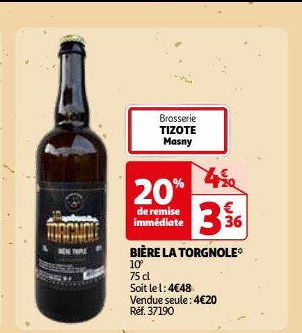 BIÈRE LA TORGNOLE*