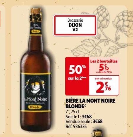 BIÈRE LA MONT NOIRE BLONDE*