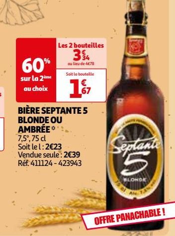 BIÈRE SEPTANTE 5 BLONDE OU AMBRÉE *