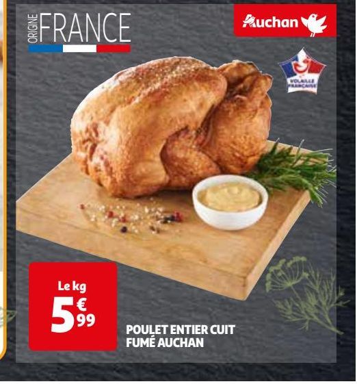 POULET ENTIER CUIT  FUMÉ AUCHAN