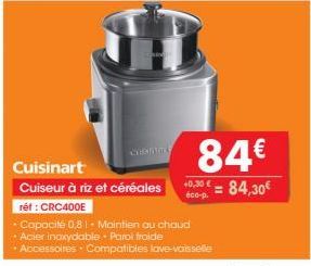 CHENVE  Cuisinart  Cuiseur à riz et céréales  84€  +0.30€ 84,30€  =  éco-p. 