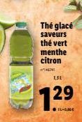 Thé glacé  saveurs  the vert menthe citron  14674  1,51  7.29  16-0,86€ 