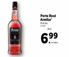 Armilar  PORTO RORE  Porto Rosé Armilar 19% Vol. 54611  75 cl  6.9⁹9 