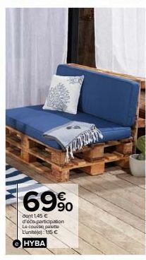 69%  dont 1,45 € d'éco-participation Le coussin palette L'unité(e) 115 C  HYBA 