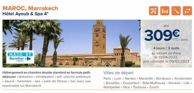 MAROC, Marrakech Hôtel Ayoub & Spa 4*  MADE BY Carrefour (  unyoges  Hébergement en chambre double standard en formule petit-déjeuner • télévision climatisation wifi piscine extérieure  .  • sauna - h