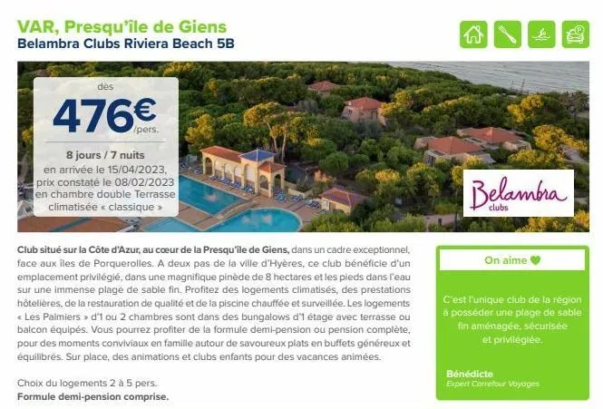 var, presqu'île de giens belambra clubs riviera beach 5b  dès  476€  8 jours / 7 nuits  en arrivée le 15/04/2023, prix constaté le 08/02/2023 en chambre double terrasse  climatisée « classique >  club