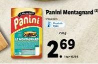 M  Panini  LE MONTAGNARD  Produit  Panini Montagnard (2)  DIS  2509  69  26  14-1076€ 