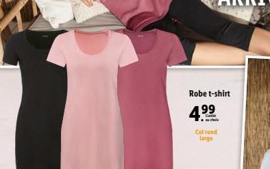 Robe t-shirt  4⁹  99  Lun auch  Col rond large 