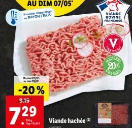 NA  Du 1/05 05  -20%  9.19  72.⁹9⁹.  Tig-10.40€  Viande hachée (2)  **01012  VÍANDE BOVINE FRANÇAISE  V  SAMOST  ELATIERES  20% CHASSES  