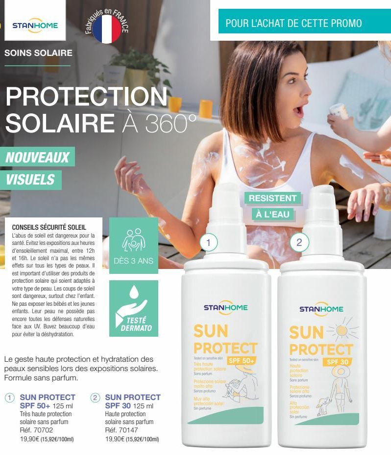 SOINS SOLAIRE  NOUVEAUX  VISUELS  PROTECTION SOLAIRE A 360°  CONSEILS SÉCURITÉ SOLEIL L'abus de soleil est dangereux pour la santé. Evitez les expositions aux heures d'ensoleillement maximal, entre 12