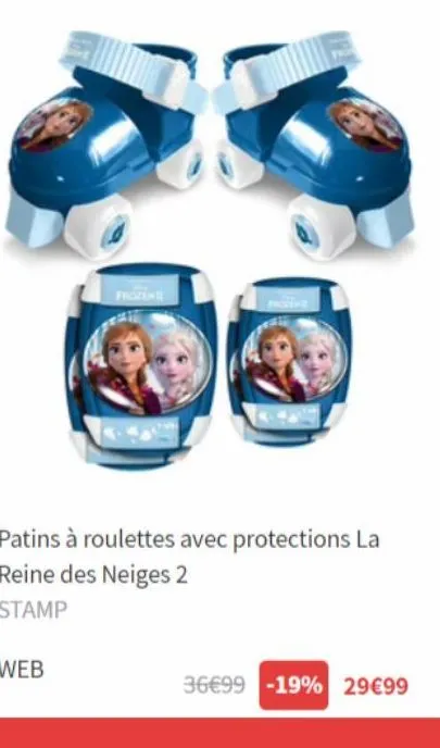 frozeni  proven  patins à roulettes avec protections la reine des neiges 2  stamp  36€99 -19% 29€99 