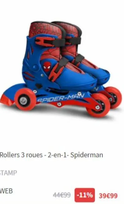 rollers 3 roues-2-en-1- spiderman  spider-man  web  44€99 -11% 39€99 