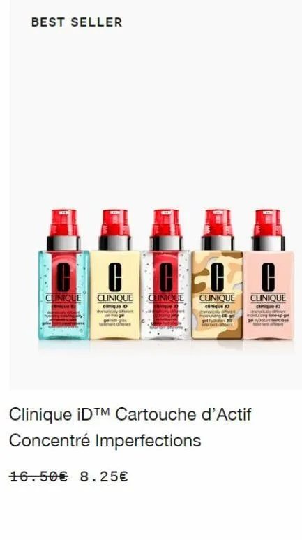 best seller  00  clinique clinique clinique clinique  clinique id  c  clinique  inique id  16.50€ 8.25€ 