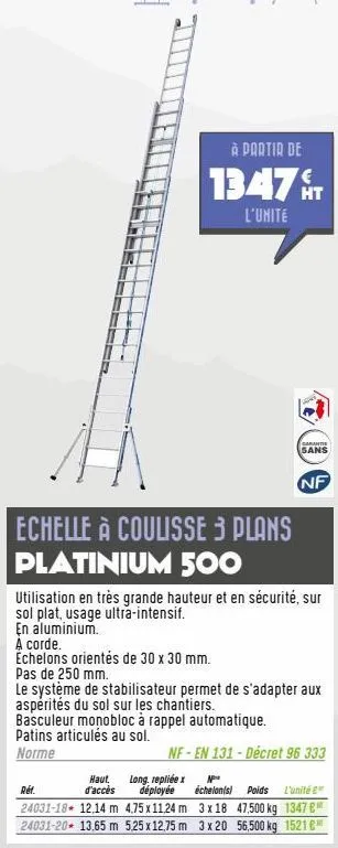 stj  echelle à coulisse 3 plans platinium 500  à partir de  1347t  l'unité  utilisation en très grande hauteur et en sécurité, sur sol plat, usage ultra-intensif.  en aluminium. a corde.  echelons ori