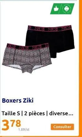 1.89/st  ziki ziki ziki  zaka  boxers ziki  taille s | 2 pièces | diverse...  consulter 