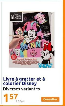 Werey  inn  M  2  Scratch & Colouring Book  1.57/st  MINNI  LUC  Livre à gratter et à colorier Disney Diverses variantes  Consulter 