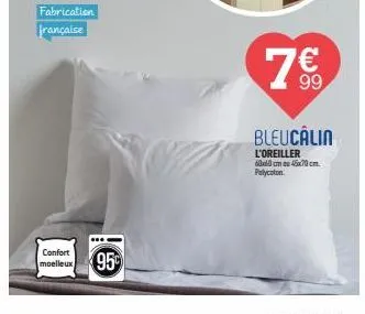 fabrication française  confort moelleux  95%  99  bleucalin  l'oreiller 60x60cm 45x70 cm. polycoton 