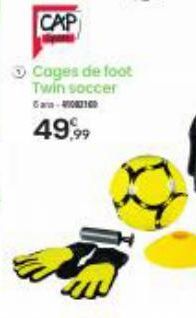 CAP  Cages de foot Twin soccer Gara- 49,99 