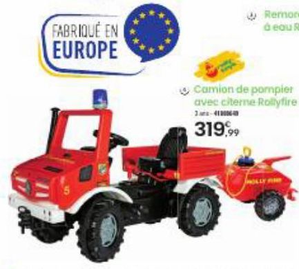FABRIQUÉ EN EUROPE  Camion de pompier avec citerne Rollyfire  3²-41  319,99 