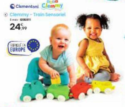 0:00  Clementoni Clemmy  ⒸClemmy-Train Sensoriel  Ba  24,99  GRATIQUE EN EUROPE 