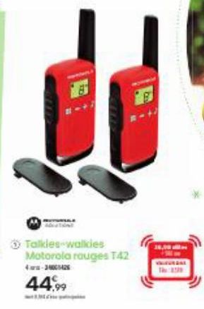 → Talkies-walkies Motorola rauges T42  44.⁹9  36,00 