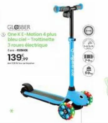 globber  one ke-motion 4 plus bleu ciel-trottinette 3 roues électrique  ca-4x  139,99  te  vigmewusw  50 