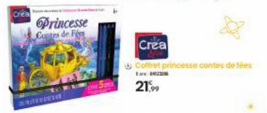 Crea  Princesse  Contes de Fes  Crea  Coffret princesse contes de fées La- 21,99 