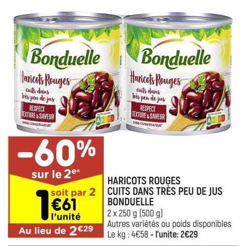 HARICOTS ROUGES CUITS DANS TRÈS PEU DE JUS BONDUELLE