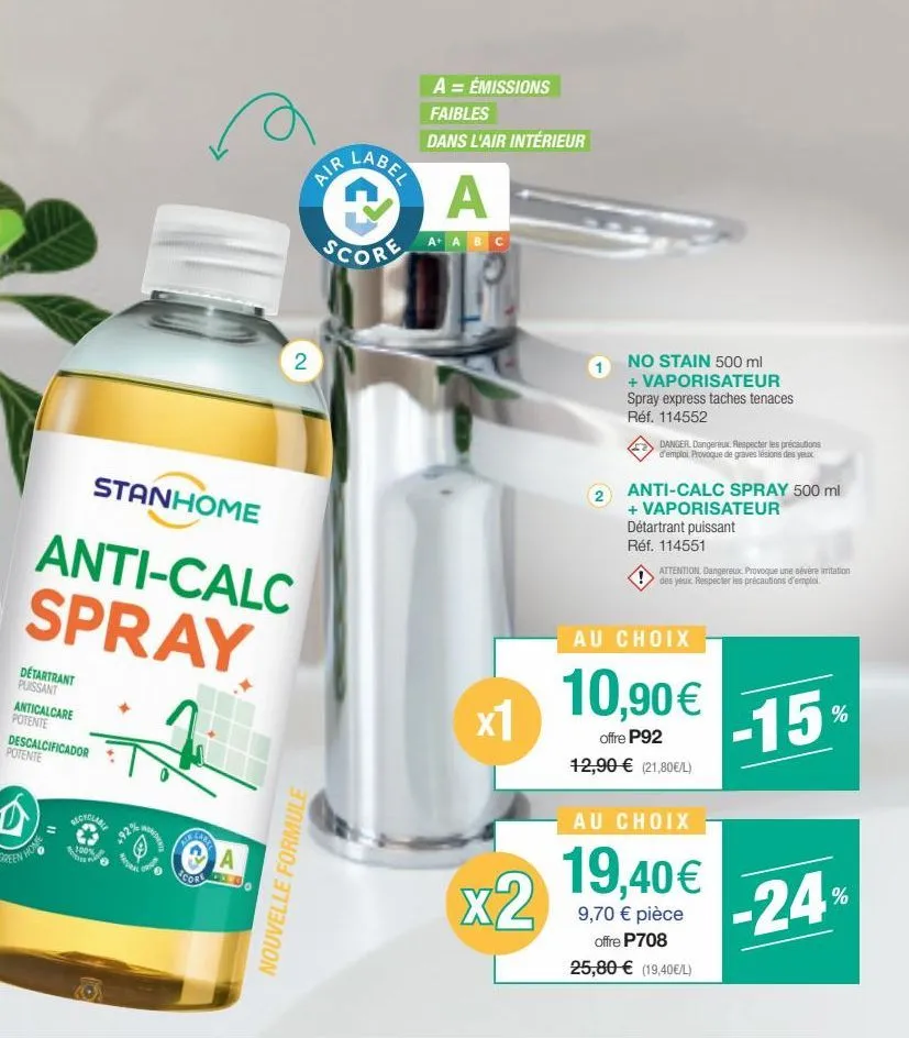 detartrant puissant anticalcare potente  stanhome  anti-calc spray  descalcificador  potente  100%  s  geode  2  a  coro  nouvelle formule  label  g  score  air  a = émissions  faibles  dans l'air int