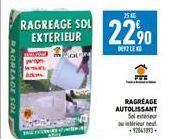 RAOREACE SOL  RAGREAGE SOL EXTERIEUR  pape  ak  25 N  2290  LE  RAGRÉAGE  AUTOLISSANT Sele ou intérieur neut 92041093. 