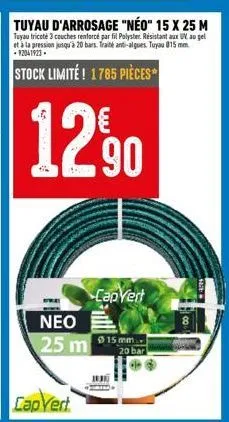 neo 25 m  cap vert  capvert  915 mm.  20 bar  led 