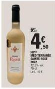 Rosa  4.€0  ,50  IP  MEDITERRANEE SAINTE ROSE 20:22  12.5% vol 75 dl LeL:6€ 