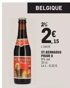 BELGIQUE  2%  2€  2,15  L'UNITE ST.BERNADUS PRIOR B 8% vol. 33 d LeL:6.52 € 