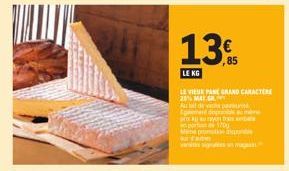 135  85  LE KG  LE VIEUX PANE GRAND CARACTERE 21% MAT GR  Aurtall  ta  pro  wo port  Mine promotion dispon state  fr  1700  mène 