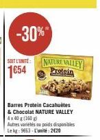 -30%  SOIT L'UNITE NATURE VALLEY 1654  Protein 