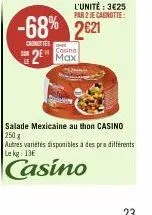 son  l'unité: 3€25  par 2 je cagnotte:  -68% 2621  casinotes  casino  2 max 