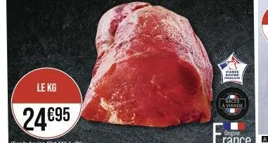 le kg  24695  viande bovine filet *** à rôtir  viande bovine franc  races a viande 