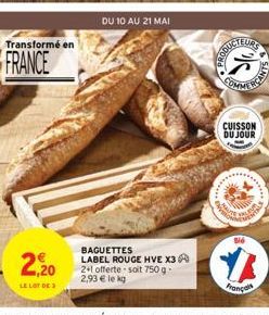 baguettes Label 5