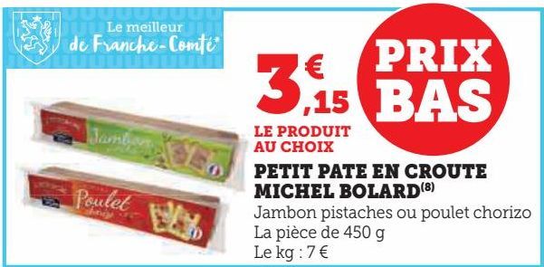 Petit pâté en croute Michel Bolard