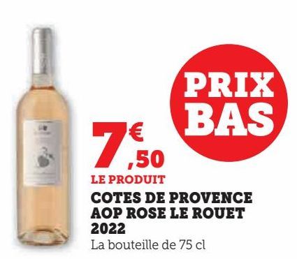 Cotes de provence AOP rosé  Le Rouet 2022