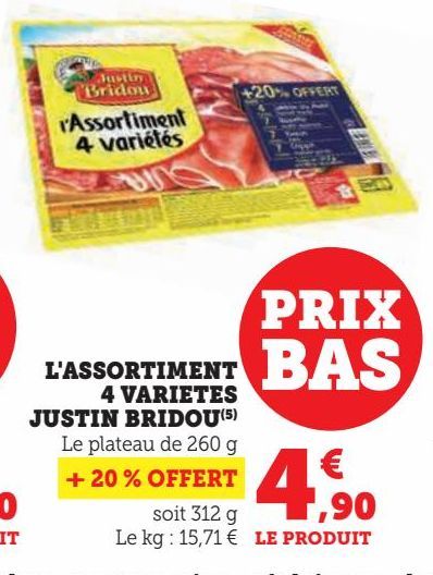 L'Assortiment 4 varietes Justin Bridou