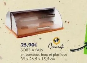 25,90€ boîte à pain  noureaate  en bambou, inox et plastique 39 x 26,5 x 15,5 cm 