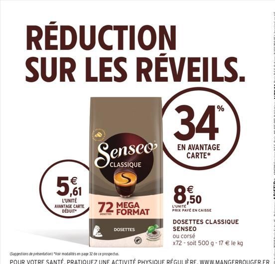 RÉDUCTION SUR LES RÉVEILS.  ,61  L'UNITÉ AVANTAGE CARTE DÉDUIT  72 MEGA FORMAT  DONETTES  CLASSIQUE  (Suggestions de présentation) "Voir modalités en page 32 de ce prospectus.  POUR VOTRE SANTÉ, PRATI