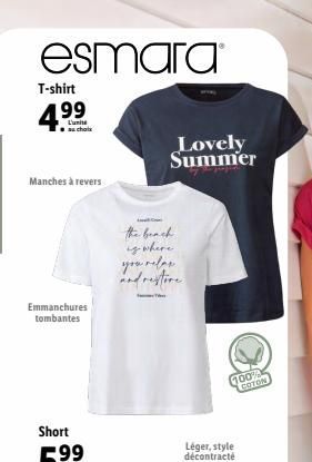 esmara  T-shirt  4.99  au choix  Manches à revers  Emmanchures tombantes  Lovely Summer  Com  the beach ywhere.  and restore  100% COTON  Léger, style décontracté  