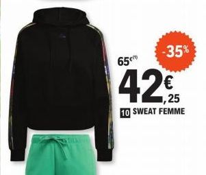 -35%  65€  42€  10 SWEAT FEMME 