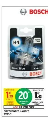 h4  xenon blue  prepar en case  bosch  a partir de  a partir de  19⁹9 20 13  curite  l'unite avantage carte deduit  en avantage carte  0,36 sur votre carte différentes lampes bosch  *****  bosch  keno