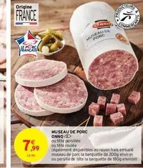 origine  france  heancais  7,9⁹9⁹9  rrgs  museau de porc  commer  sintan 